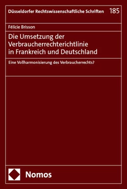 Abbildung von Brisson | Die Umsetzung der Verbraucherrechterichtlinie in Frankreich und Deutschland | 1. Auflage | 2025 | 185 | beck-shop.de