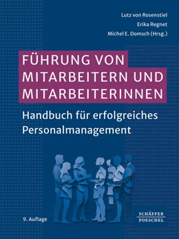 Abbildung von Rosenstiel / Regnet | Führung von Mitarbeitern und Mitarbeiterinnen | 9. Auflage | 2025 | beck-shop.de