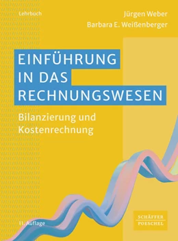 Abbildung von Weber / Weißenberger | Einführung in das Rechnungswesen | 11. Auflage | 2025 | beck-shop.de