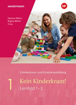 Abbildung von Böhm | Kein Kinderkram! 1. Schulbuch | 3. Auflage | 2025 | beck-shop.de