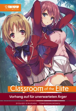 Abbildung von Kinugasa / Tomoseshunsaku | Classroom of the Elite Light Novel 02 | 1. Auflage | 2025 | beck-shop.de