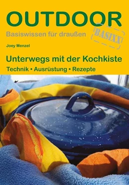 Abbildung von Menzel | Unterwegs mit der Kochkiste | 2. Auflage | 2025 | beck-shop.de