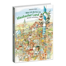 Abbildung von Huber | Was ist da los im Miesbacher Land | 1. Auflage | 2024 | beck-shop.de