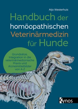 Abbildung von Westerhuis | Handbuch der homöopathischen Veterinärmedizin für Hunde | 1. Auflage | 2025 | beck-shop.de