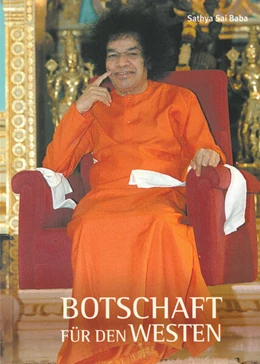 Abbildung von Sathya Sai Baba | Botschaft für den Westen | 3. Auflage | 2024 | beck-shop.de