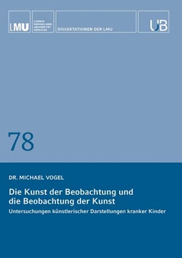 Abbildung von Vogel | Die Beobachtung der Kunst und die Kunst der Beobachtung | 1. Auflage | 2024 | beck-shop.de
