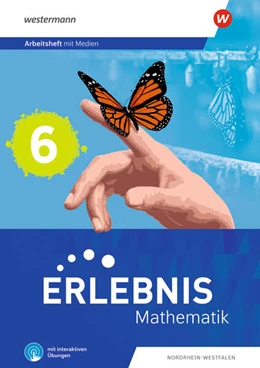 Abbildung von Erlebnis Mathematik 6. Arbeitsheft mit Medien und interaktiven Übungen. Ausgabe Nordrhein-Westfalen | 1. Auflage | 2025 | beck-shop.de