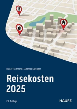 Abbildung von Hartmann / Sprenger | Reisekosten 2025 | 29. Auflage | 2025 | beck-shop.de