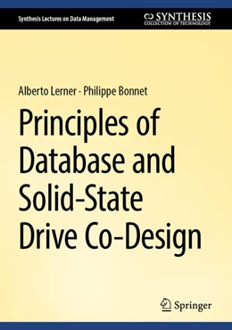 Abbildung von Lerner / Bonnet | Principles of Database and Solid-State Drive Co-Design | 1. Auflage | 2024 | beck-shop.de