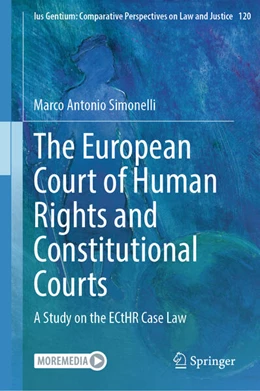 Abbildung von Simonelli | The European Court of Human Rights and Constitutional Courts | 1. Auflage | 2024 | beck-shop.de