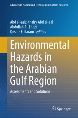 Abbildung von Abd El-Aal / Al-Enezi | Environmental Hazards in the Arabian Gulf Region | 1. Auflage | 2024 | beck-shop.de