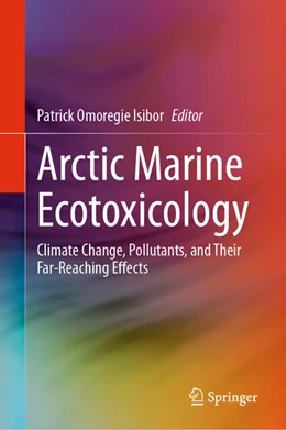 Abbildung von Isibor | Arctic Marine Ecotoxicology | 1. Auflage | 2024 | beck-shop.de