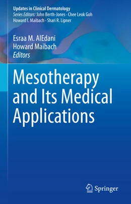 Abbildung von AlEdani / Maibach | Mesotherapy and Its Medical Applications | 1. Auflage | 2024 | beck-shop.de