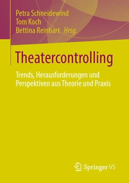 Abbildung von Schneidewind / Koch | Theatercontrolling | 1. Auflage | 2024 | beck-shop.de