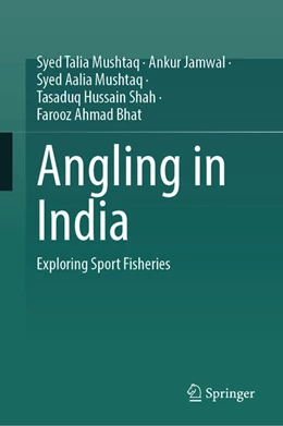 Abbildung von Mushtaq / Jamwal | Angling in India | 1. Auflage | 2024 | beck-shop.de