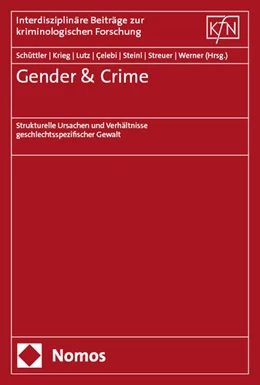 Abbildung von Schüttler / Lutz | Gender & Crime | 1. Auflage | 2025 | 56 | beck-shop.de