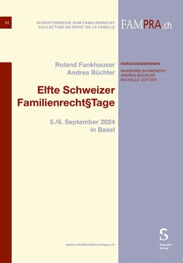 Abbildung von Fankhauser / Büchler | Elfte Schweizer Familienrecht§Tage | 1. Auflage | 2025 | 31 | beck-shop.de