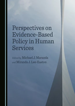 Abbildung von Maranda / Lee-Easton | Perspectives on Evidence-Based Policy in Human Services | 1. Auflage | 2024 | beck-shop.de