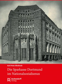 Abbildung von Ellerbrock | Die Sparkasse Dortmund | 1. Auflage | 2025 | beck-shop.de