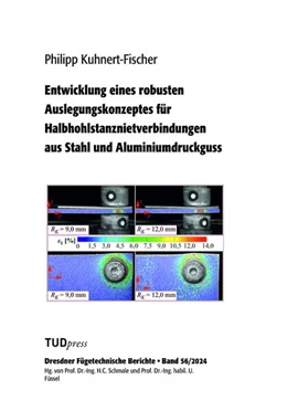 Abbildung von Kuhnert-Fischer | Entwicklung eines robusten Auslegungskonzeptes für Halbhohlstanznietverbindungen aus Stahl und Aluminiumdruckguss | 1. Auflage | 2024 | 56 | beck-shop.de