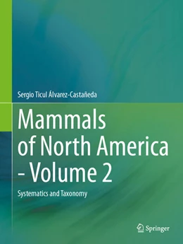 Abbildung von Álvarez-Castañeda | Mammals of North America - Volume 2 | 1. Auflage | 2024 | beck-shop.de