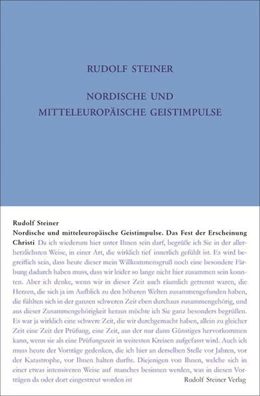 Abbildung von Steiner / Rudolf | Nordische und mitteleuropäische Geistimpulse | 3. Auflage | 2025 | beck-shop.de