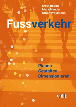 Abbildung von Bosina / Meeder | Fussverkehr | 1. Auflage | 2025 | beck-shop.de