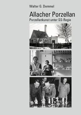 Abbildung von Demmel | Allacher Porzellan | 1. Auflage | 2024 | beck-shop.de