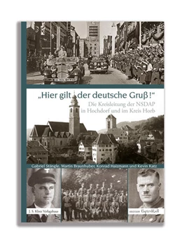 Abbildung von Braunhuber / Christiane-Herzog-Realschule Nagold | Die Kreisleitung der NSDAP in Hochdorf und im Kreis Horb | 1. Auflage | 2024 | beck-shop.de