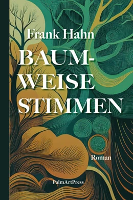 Abbildung von Hahn | Baumweise Stimmen | 1. Auflage | 2025 | beck-shop.de