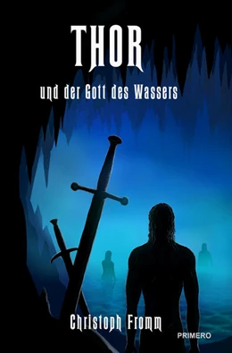 Abbildung von Fromm | THOR und der Gott des Wassers | 1. Auflage | 2025 | beck-shop.de