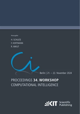 Abbildung von Schulte / Hoffmann | Proceedings - 34. Workshop Computational Intelligence: Berlin, 21.-22. November 2024 | 1. Auflage | 2024 | beck-shop.de