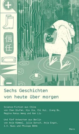 Abbildung von Dubro / Xinmeng Xia | Sechs Geschichten von heute über morgen | 3. Auflage | 2024 | beck-shop.de