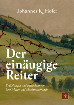 Abbildung von Hofer | Der einäugige Reiter | 1. Auflage | 2025 | beck-shop.de