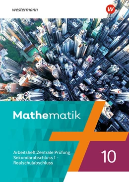 Abbildung von Mathematik - Ausgabe N 2020. Arbeitsheft 10 Zentrale Prüfung Realschulabschluss | 1. Auflage | 2025 | beck-shop.de