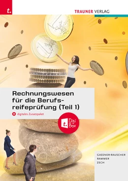 Abbildung von Gassner-Rauscher / Rammer | Rechnungswesen für die Berufsreifeprüfung (Teil 1) + TRAUNER-DigiBox + E-Book | 8. Auflage | 2024 | beck-shop.de