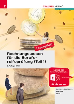 Abbildung von Gassner-Rauscher / Rammer | Rechnungswesen für die Berufsreifeprüfung (Teil 1) Lösungsheft | 8. Auflage | 2024 | beck-shop.de