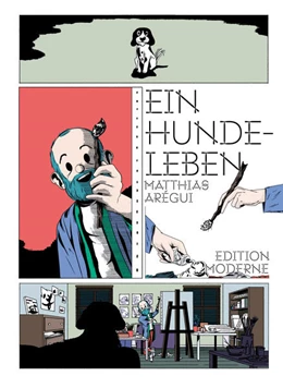 Abbildung von Arégui | Ein Hundeleben | 1. Auflage | 2025 | beck-shop.de