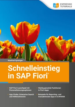 Abbildung von Sprenger | Schnelleinstieg in SAP Fiori | 1. Auflage | 2024 | beck-shop.de