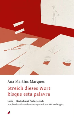 Abbildung von Martins Marques | Streich dieses Wort / Risque esta palavra | 1. Auflage | 2024 | beck-shop.de