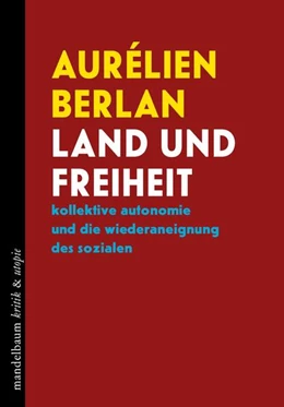 Abbildung von Berlan | Land und Freiheit | 1. Auflage | 2025 | beck-shop.de