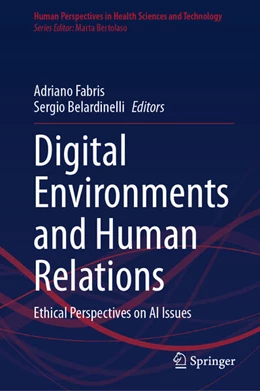 Abbildung von Fabris / Belardinelli | Digital Environments and Human Relations | 1. Auflage | 2024 | beck-shop.de