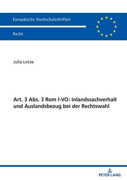 Abbildung von Lotze | Art. 3 Abs. 3 Rom I-VO: Inlandssachverhalt und Auslandsbezug bei der Rechtswahl | 1. Auflage | 2024 | beck-shop.de