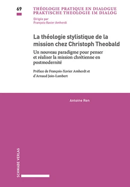 Abbildung von Ren | La théologie stylistique de la mission chez Christoph Theobald | 1. Auflage | 2024 | beck-shop.de