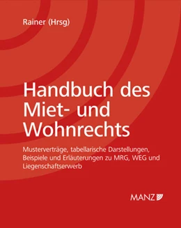 Abbildung von Rainer | Handbuch des Miet- und Wohnrechts | 1. Auflage | 2024 | beck-shop.de