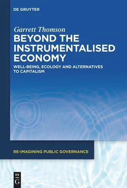 Abbildung von Thomson | Beyond the Instrumentalised Economy | 1. Auflage | 2025 | 3 | beck-shop.de