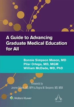 Abbildung von Mason / Ortega | A Guide to Advancing Graduate Medical Education for All | 1. Auflage | 2025 | beck-shop.de