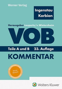 Abbildung von Leupertz / von Wietersheim | Ingenstau / Korbion, VOB Teile A und B - Kommentar | 23. Auflage | 2025 | beck-shop.de