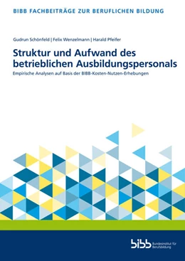 Abbildung von Struktur und Aufwand des betrieblichen Ausbildungspersonals | 1. Auflage | 2024 | beck-shop.de