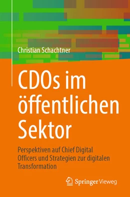 Abbildung von Schachtner | CDOs im öffentlichen Sektor | 1. Auflage | 2024 | beck-shop.de